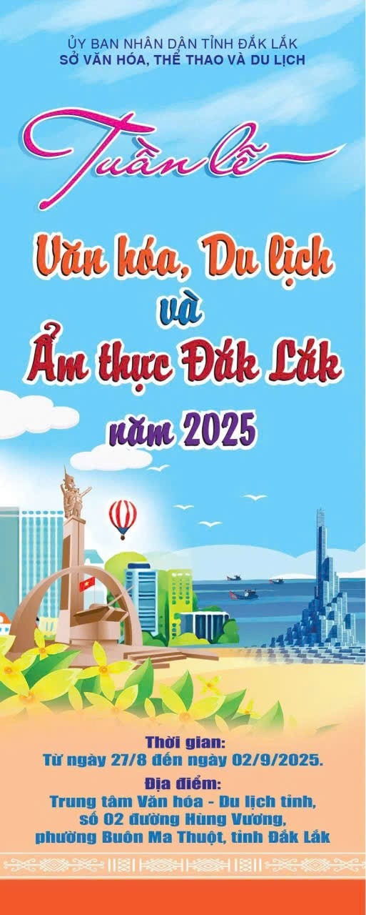 NHIỀU CHƯƠNG TRÌNH, HOẠT ĐỘNG VĂN HÓA, NGHỆ THUẬT, DU LỊCH VÀ ẨM THỰC TẠI TUẦN LỄ VĂN HÓA, DU LỊCH VÀ ẨM THỰC ĐẮK LẮK NĂM 2025